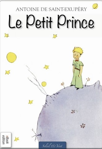 le petit prince - Antoine de St Exupéry